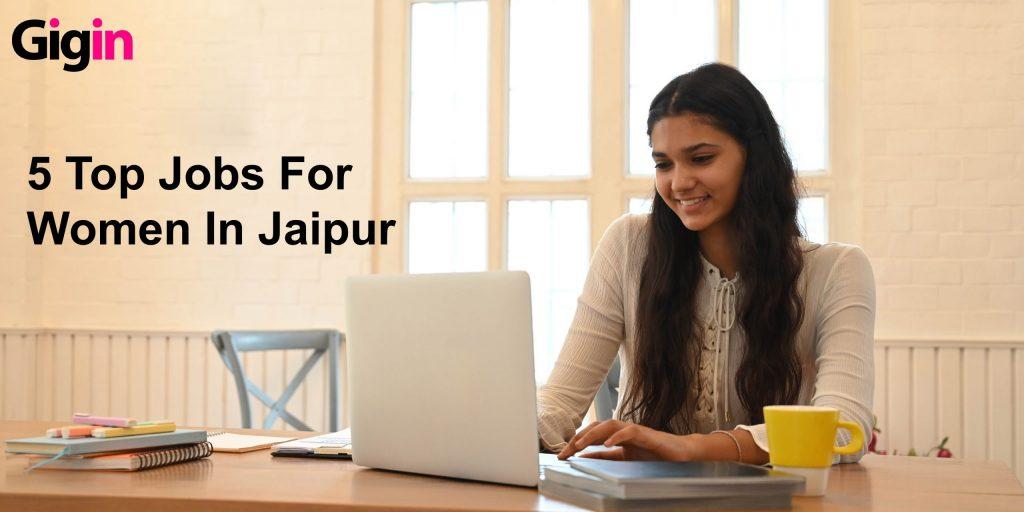 Jobs for Women in Jaipur
