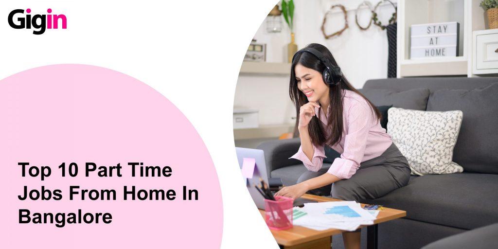part time jobs from home in bangalore