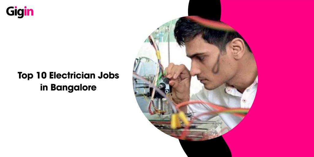 electrician jobs in Bangalore