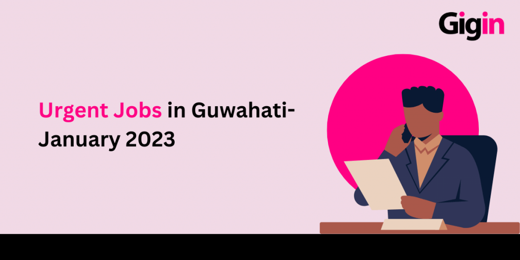 jobs in guwahati