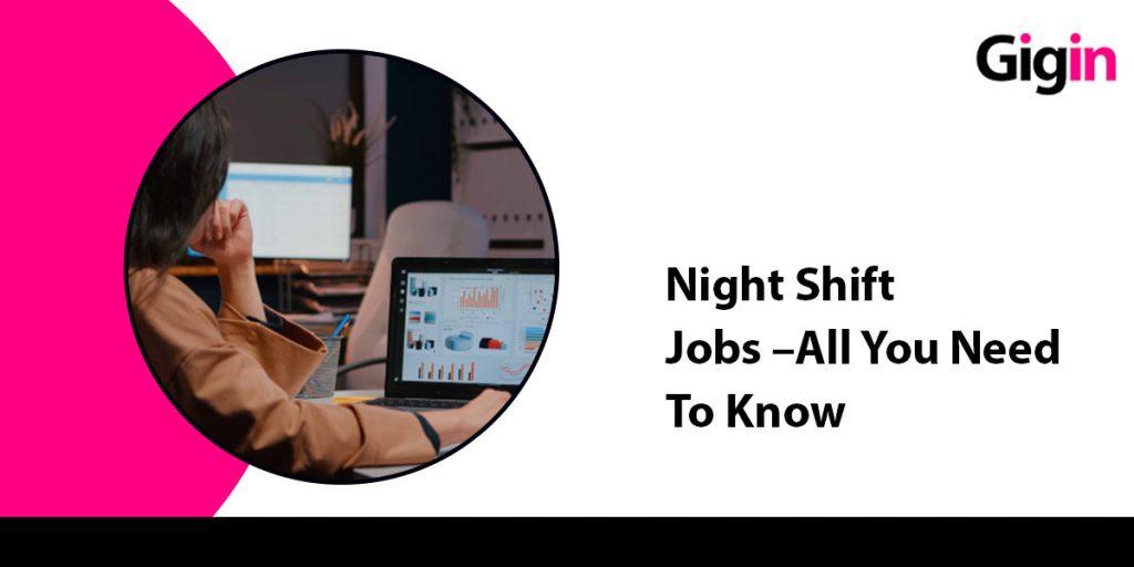 Night Shift Jobs