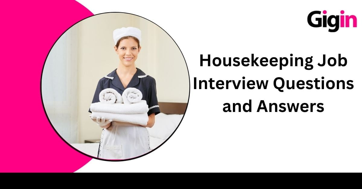 Read more about the article Housekeeping Job Interview Questions and Answers