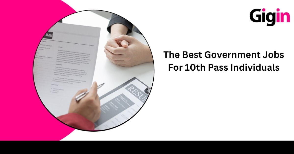 Read more about the article The Best Government Jobs For 10th Pass Individuals