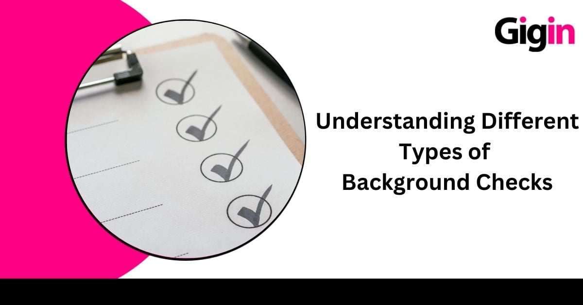 Read more about the article Understanding Different Types of Background Checks