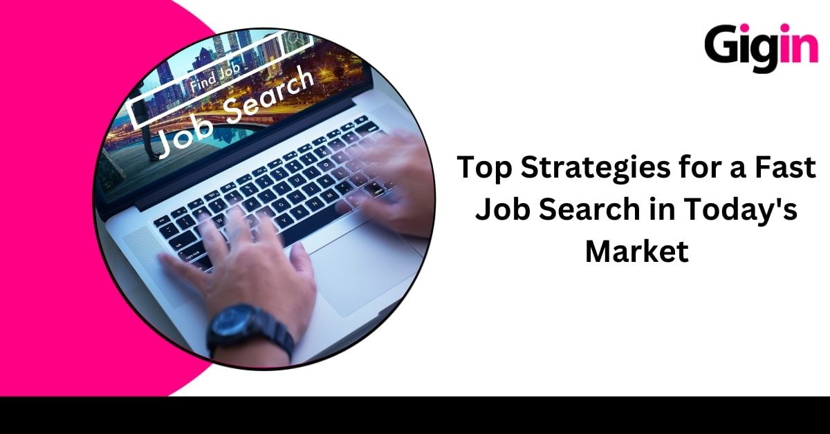 Read more about the article Top Strategies for a Fast Job Search in Today’s Market