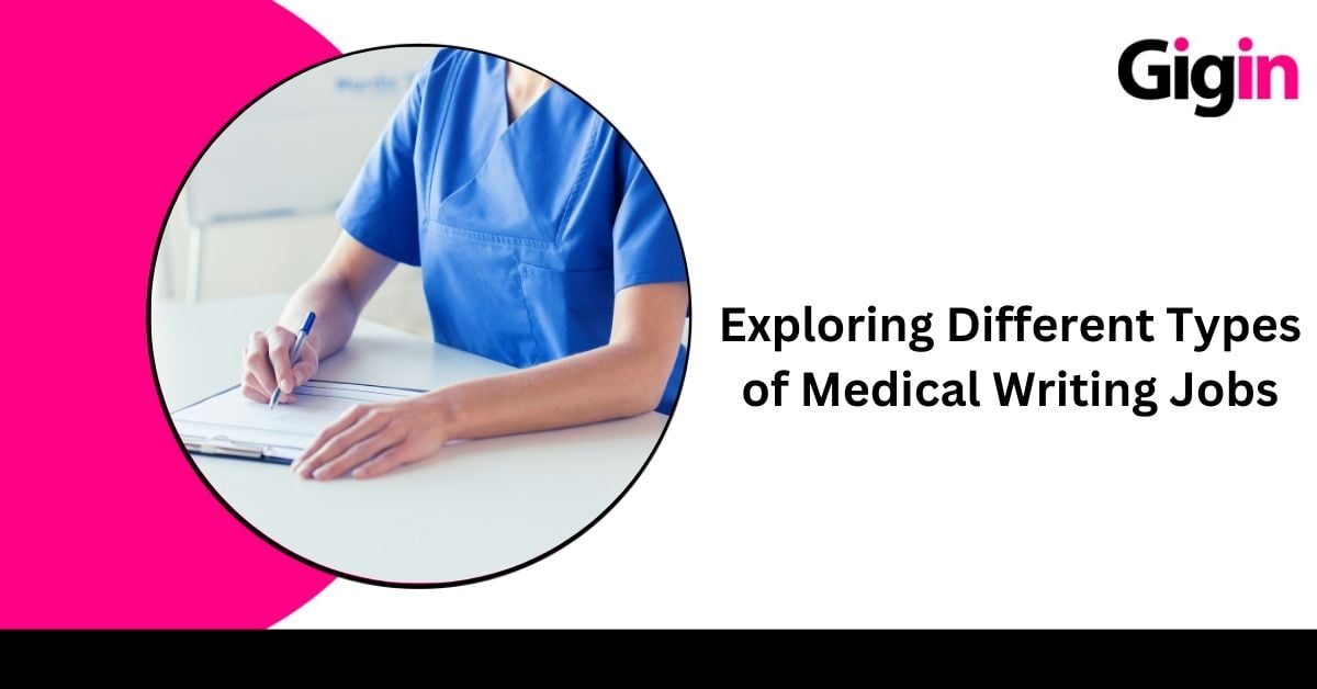 Read more about the article Exploring Different Types of Medical Writing Jobs