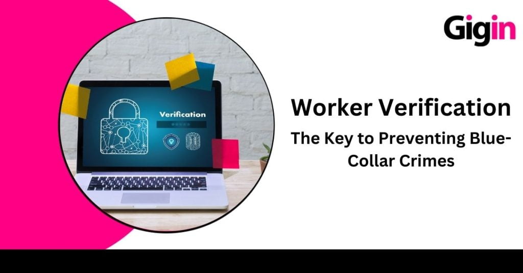 Worker Verification