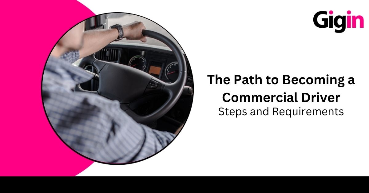 Read more about the article The Path to Becoming a Commercial Driver: Steps and Requirements