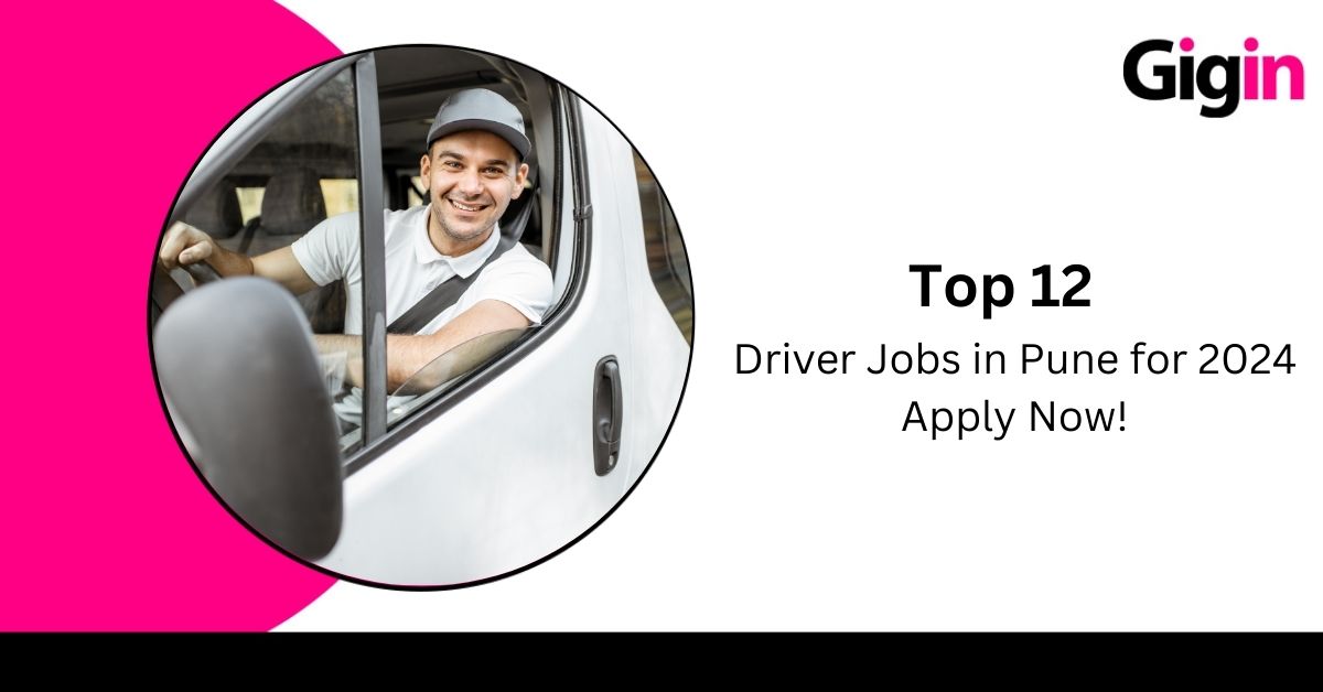 Read more about the article TOP 12 Driver Jobs in Pune for 2024