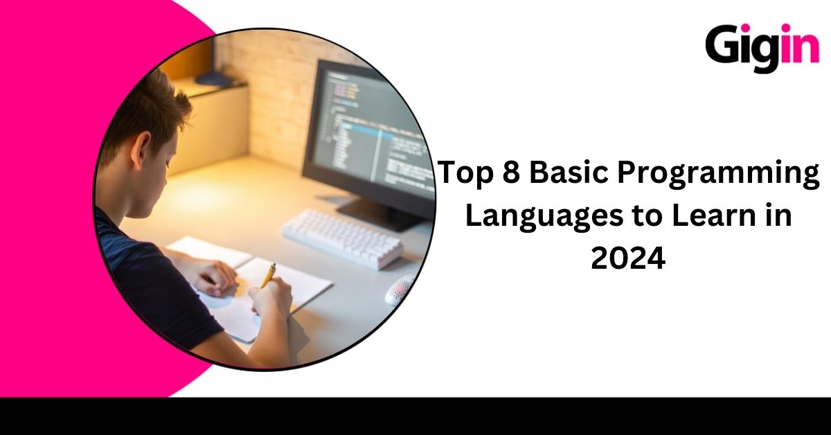 Read more about the article Top 8 Basic Programming Languages to Learn in 2024 