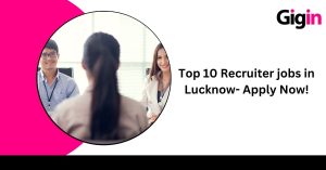 Recruiter jobs in Lucknow